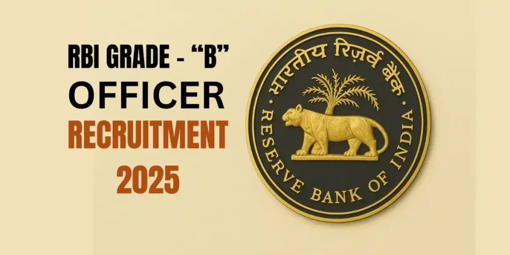 rbi grade b officer job vacancy 2025