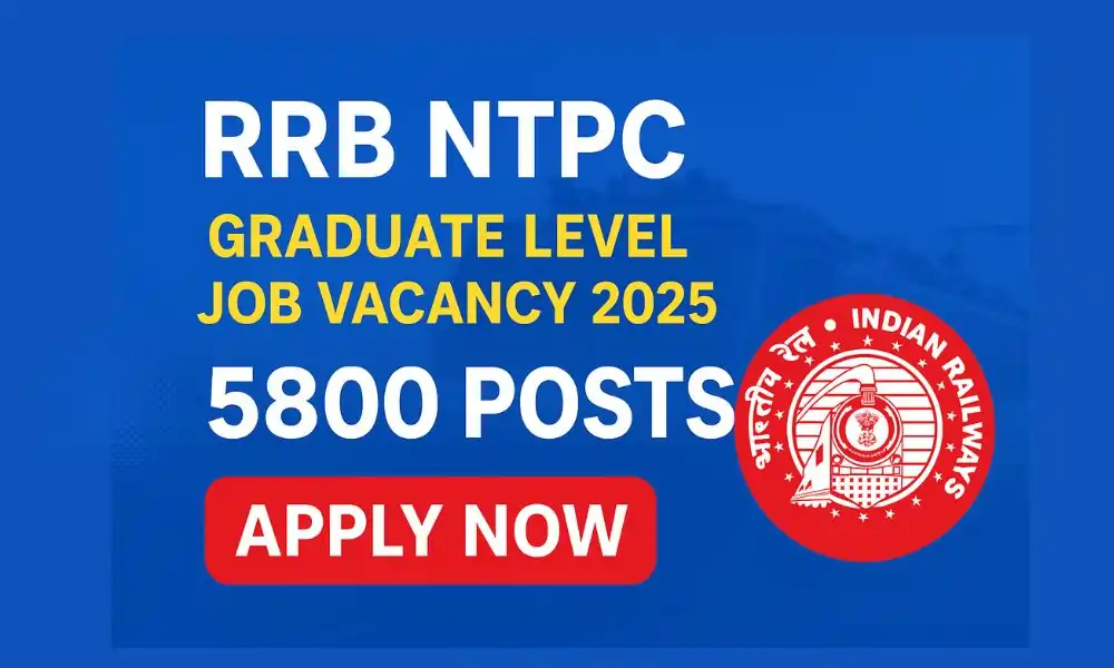 RRB NTPC Graduate Level Job Vacancy 2025