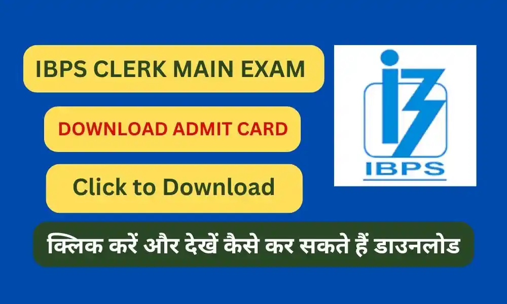 ibps clerk main exam admit card 2025