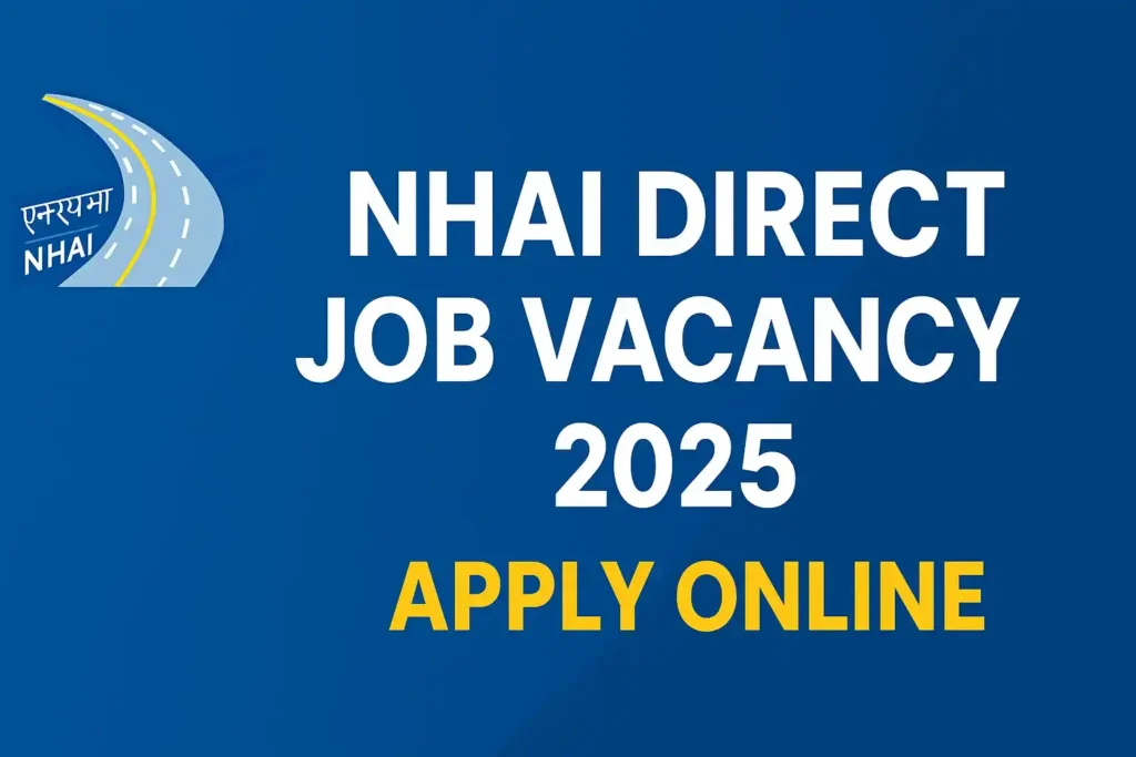 nhai direct job vacancy 2025