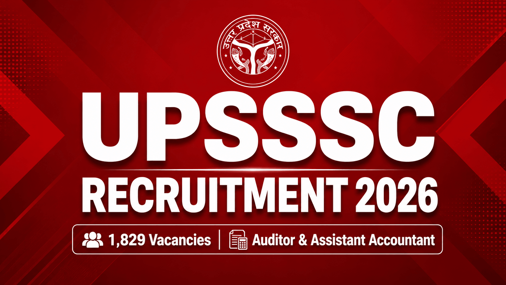 UPSSSC Auditor & Assistant Accountant Recruitment 2026: Apply for 1,829 Posts